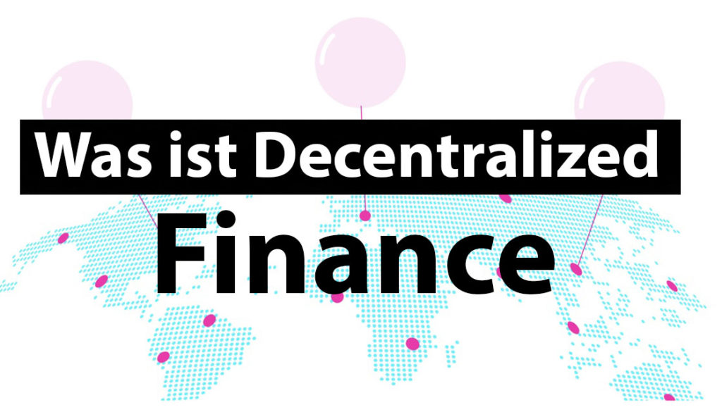 Was ist Decentralized Finance (DeFi)? - Cover