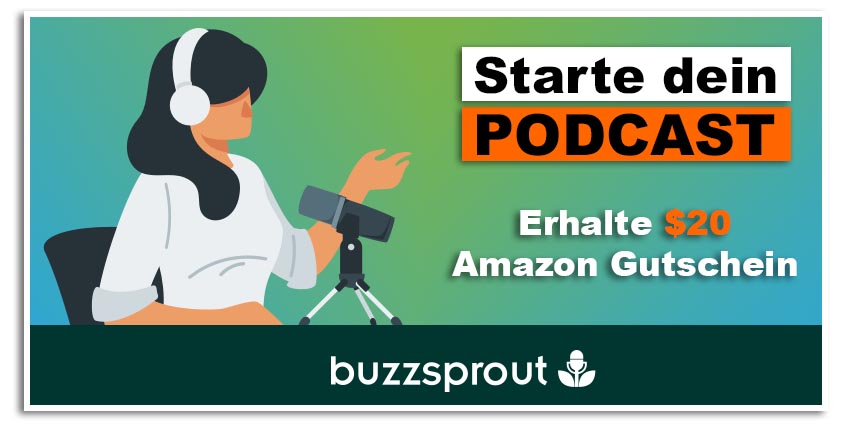 Buzzsprout Podcast Affiliate - 20 Dollar Amazon Gutschein
