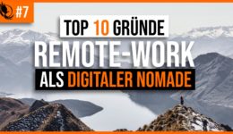 EP007 - Top 10 Gründe für das Ortsunabhängiges Arbeiten als Digitaler Nomade - COVER 2