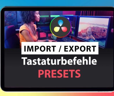 Import & Export von Tastaturbefehlen Presets in DaVinci Resolve iPad