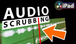 Audio Scrubbing 🔊 Ein/Ausschalten in DaVinci Resolve fürs iPad