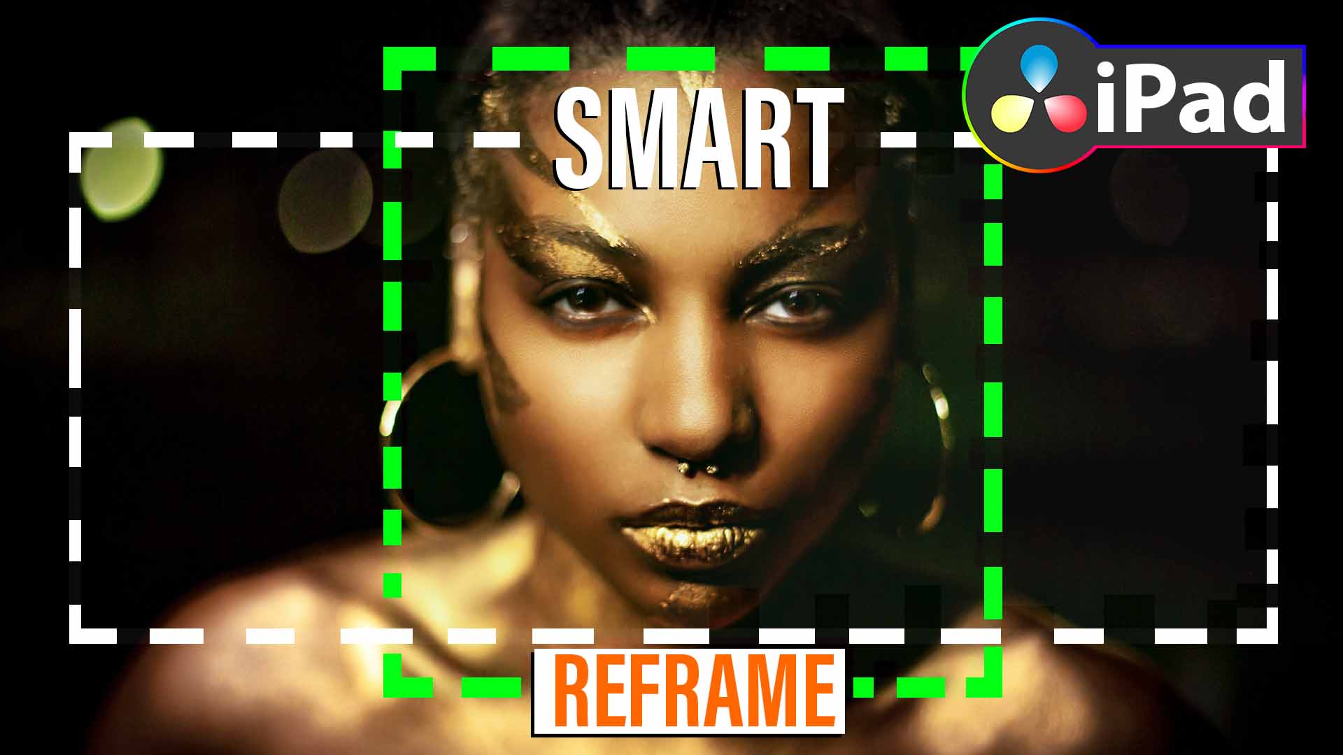 Einfach & Schnell SMART REFRAME in DaVinci Resolve iPad