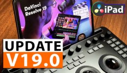 DaVinci Resolve iPad Version 19.0 is nun verfügbar!