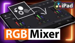 Wo ist der RGB MIXER in DaVinci Resolve am iPad?