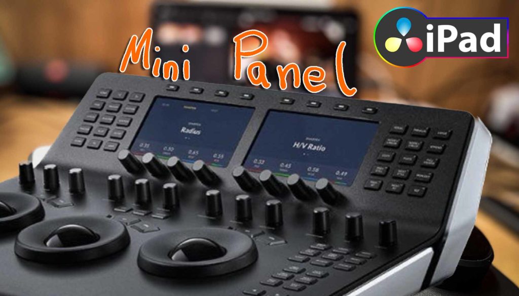 Das DaVinci Resolve Mini Panel für iPad??? 😱