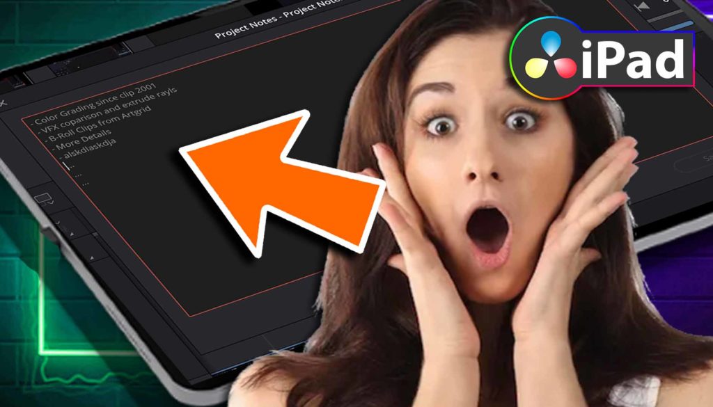 Projekt Notizen in DaVinci Resolve iPad erstellen