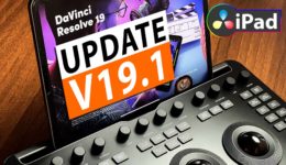 DaVinci Resolve iPad Version 19.1: Alles was du wissen musst!