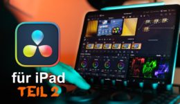 Top 10 DaVinci Resolve iPad Funktionen die du kennen musst! [Teil 2]