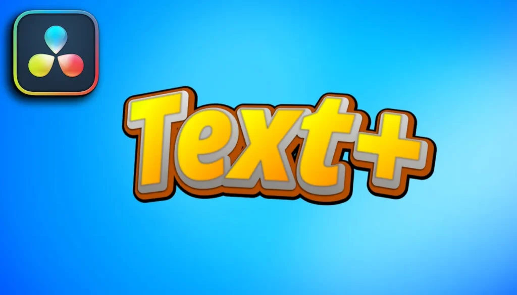 DaVinci Resolve Text+ (Kompletter Guide Deutsch)