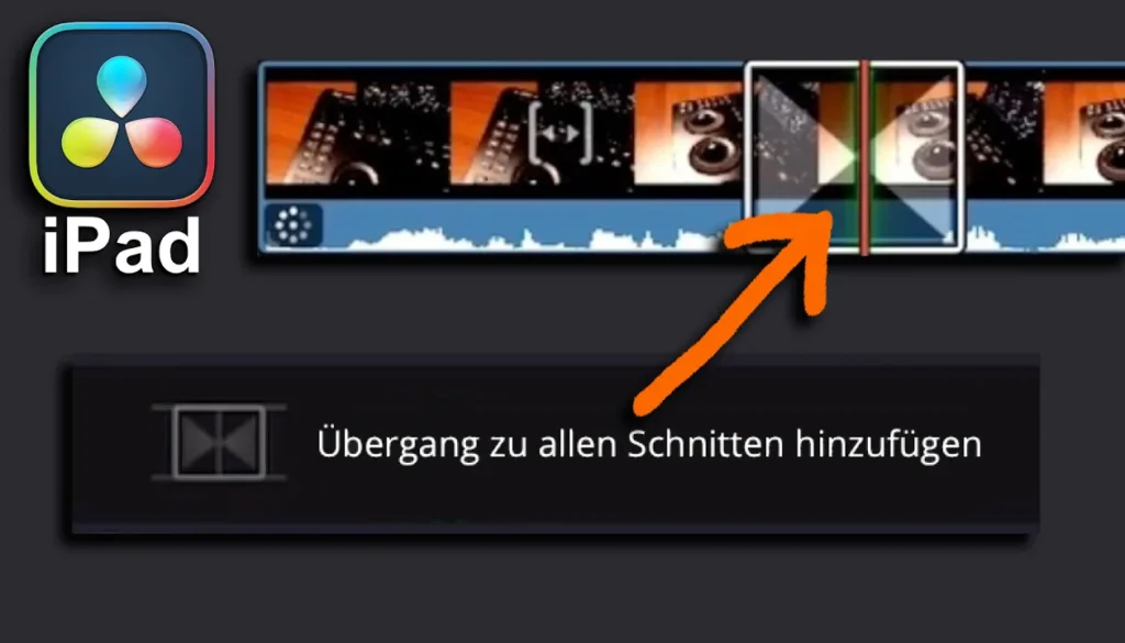 Übergänge auf ALLE Clips gleichzeitig (DaVinci Resolve iPad)